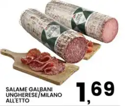 Interspar Salame Galbani Ungherese/Milano offerta