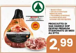 Interspar Prosciutto di San Daniele DOP Despar Premium offerta