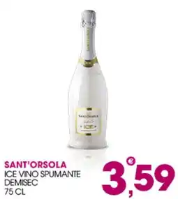 Rosa Cash Sant'Orsola Ice Vino Spumante Demise offerta
