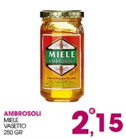 Rosa Cash Miele Ambrosoli offerta