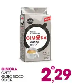 Rosa Cash Gimoka Caffè Gusto Ricco offerta