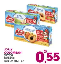 Rosa Cash Jolly Colombani succhi offerta