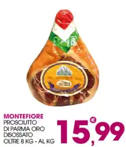 Rosa Cash Montefiore prosciutto di parma oro offerta