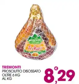 Rosa Cash Prosciutto disossato Tre Monti offerta