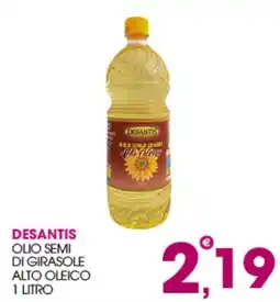 Rosa Cash Desantis olio semi di girasole alto oleico offerta
