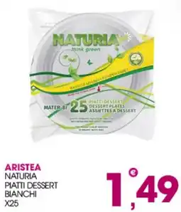 Rosa Cash Aristea Naturia piatti dessert bianchi offerta