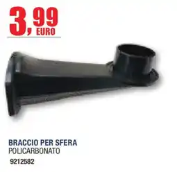 Self Braccio per sfera policarbonato offerta