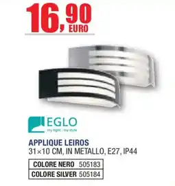 Self Applique Leiros Eglo offerta