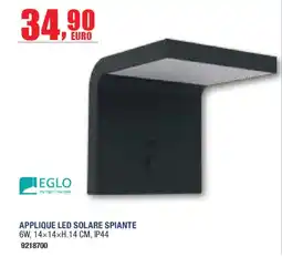 Self Applique led solare spiante Eglo offerta