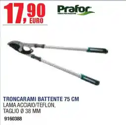 Self Troncarami battente 75 cm Prafor offerta