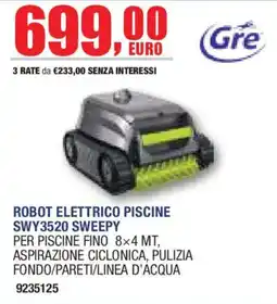 Self Robot elettrico piscine Gre SWY3520 Sweepy offerta