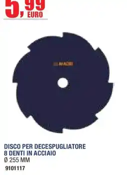 Self Disco per decespugliatore 8 denti in acciaio offerta