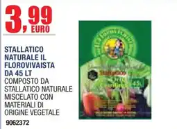 Self Stallatico naturale il florovivaista offerta