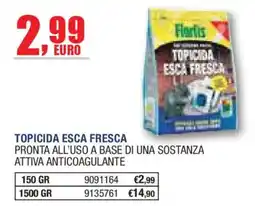 Self Floritis Topicida Esca Fresca offerta