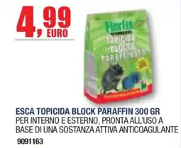 Self Florita Esca topicida block paraffin offerta