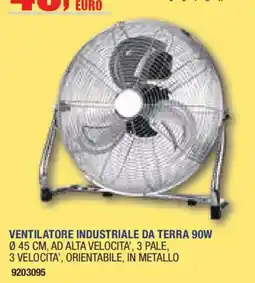 Self Ventilatore industriale da terra offerta
