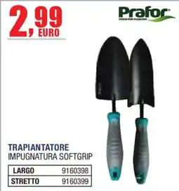 Self Trapiantatore Prafor offerta