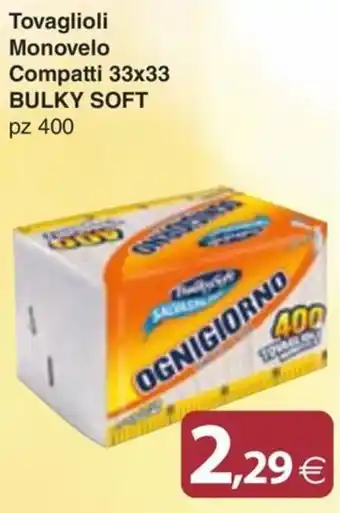 Docks Cash&Carry Tovaglioli Monovelo BULKY SOFT offerta