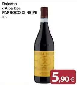 Docks Cash&Carry Dolcetto d'Alba Doc Parroco di Neive offerta