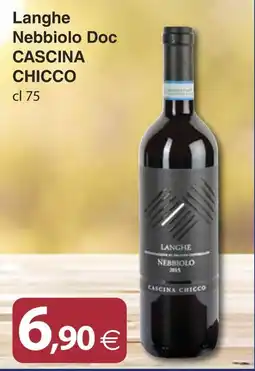Docks Cash&Carry Langhe Nebbiolo Doc Cascina Chicco offerta