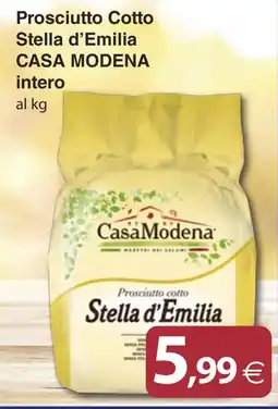 Docks Cash&Carry Prosciutto Cotto Stella d'Emilia Casa Modena offerta