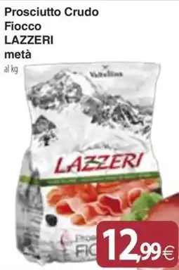 Docks Cash&Carry Prosciutto Crudo Fiocco Lazzeri offerta