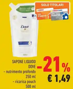 Conad Margherita Sapone liquido Dove offerta