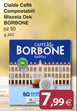 Docks Cash&Carry Cialde Caffè Compostabili Miscela Dek BORBONE offerta
