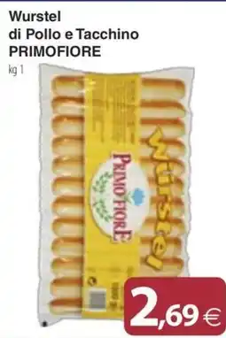 Docks Cash&Carry Wurstel di Pollo e Tacchino PrimoFiore offerta