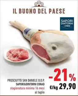 Conad Margherita Prosciutto San Daniele D.O.P. Saporidintorni Conad offerta