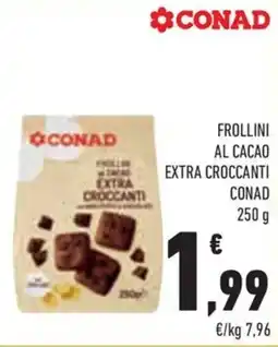 Conad Margherita Frollini al cacao extra croccanti Conad offerta