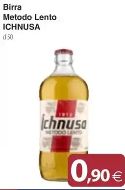 Docks Cash&Carry Birra Metodo Lento Ichnusa offerta
