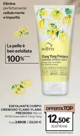 Stanhome Kiôtis Esfoliante corpo cremoso Ylang Ylang prezioso offerta