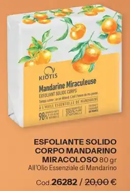 Stanhome Esfoliante Solido Corpo Mandarino Miracoloso offerta