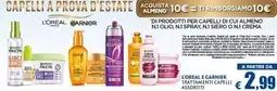 Europlanet Casa L'Oréal e Garnier trattamenti capelli assortiti offerta