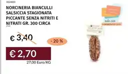Prezzemolo e Vitale Norcineria Bianculli Salsiccia Stagionata Piccante Senza Nitriti e Nitrati offerta