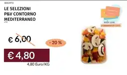 Prezzemolo e Vitale Le selezioni P&V contorno mediterraneo offerta