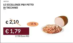 Prezzemolo e Vitale Le eccellenze P&V petto di tacchino offerta