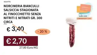 Norcineria Bianculli Salsiccia Stagionata al Finocchietto Senza Nitriti e Nitrati