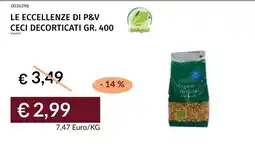 Prezzemolo e Vitale Le eccellenze di P&V Ceci decorticati offerta
