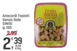 Supermercati Dok Sinisi Anacardi Tostati Senza Sale offerta