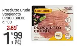 Supermercati Dok Prosciutto Crudo Stagionato CRUDO DOLCE offerta