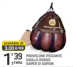 Supermercati Dok Provolone Piccante Sigillo Rosso Saper di Sapori offerta