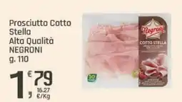 Supermercati Dok Prosciutto Cotto Stella Negroni offerta