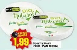 Risparmio Casa Bio Style piatti fondi offerta
