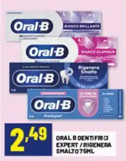 Risparmio Casa Oral B dentifrici Expert / Rigenera smalto offerta