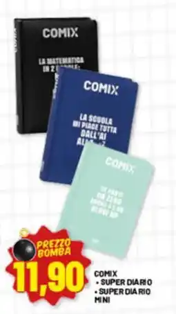 Risparmio Casa Comix Super Diario offerta