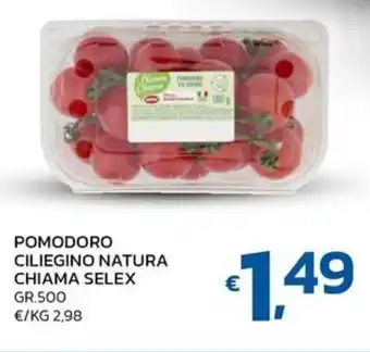 Pomodoro ciliegino natura chiama selex