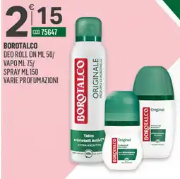 Tutto Risparmio Cash&Carry Borotalco deo roll on/vapo/spray offerta