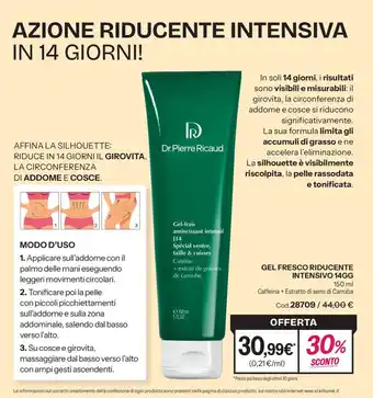Stanhome Dr.Pierre Ricaud Gel fresco riducente intensivo 14GG offerta